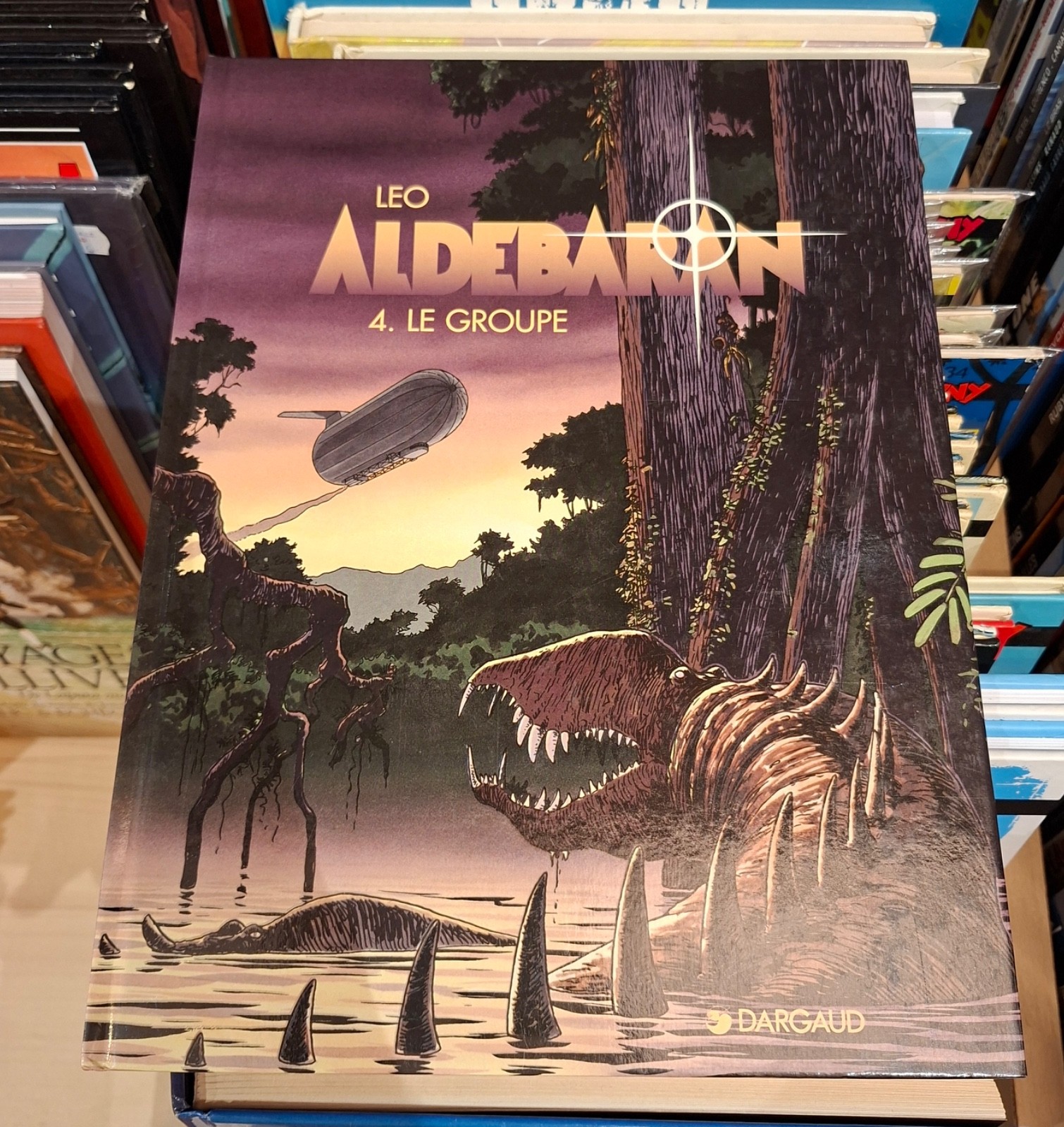 ALDEBARAN T.4 Le Groupe_ LEO _ Dargaud  E.O.  1997 TBE !