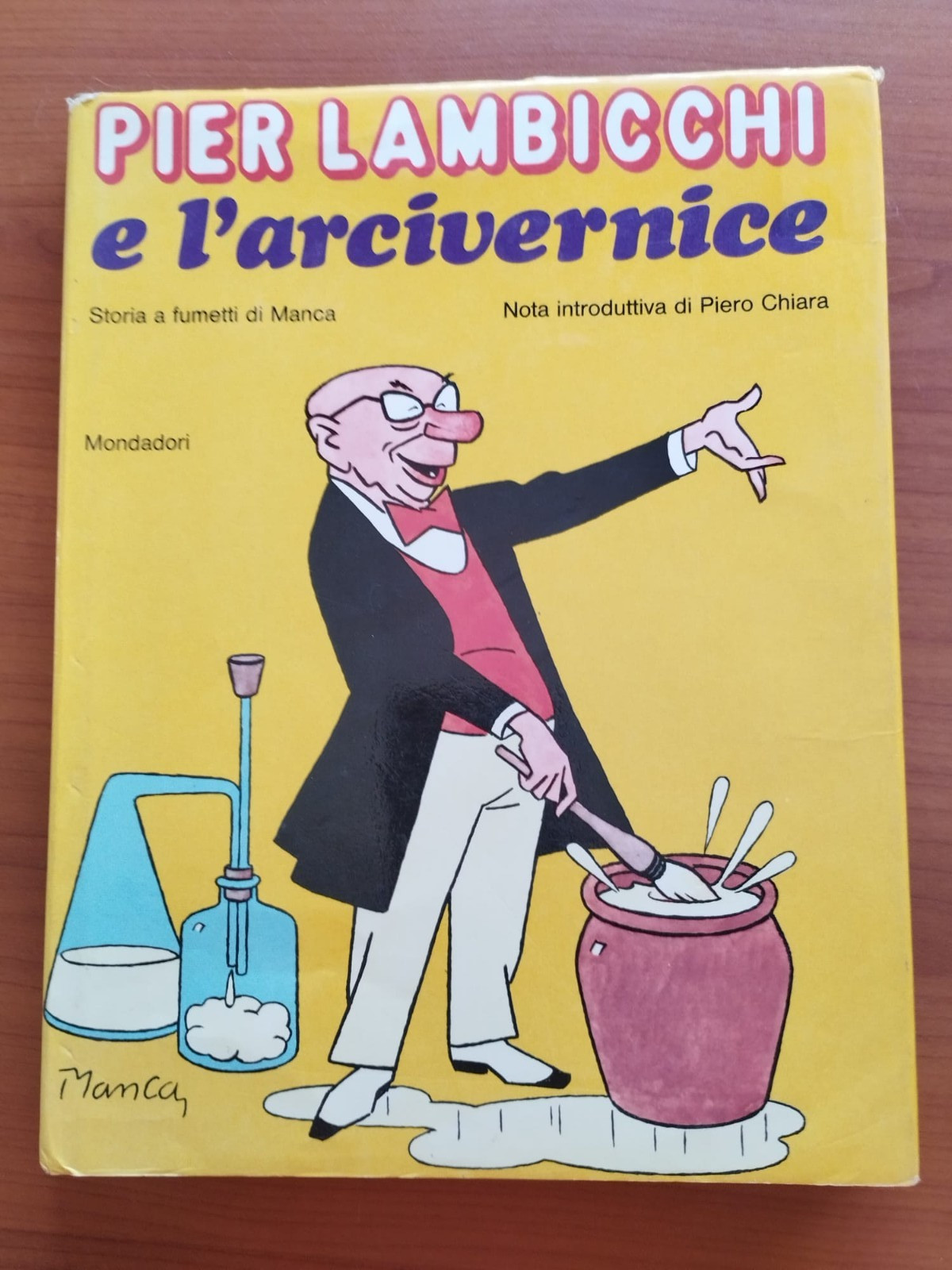 PIER LAMBICCHI E L'ARCIVERNICE di MANCA - MONDADORI PRIMA EDIZIONE 1970