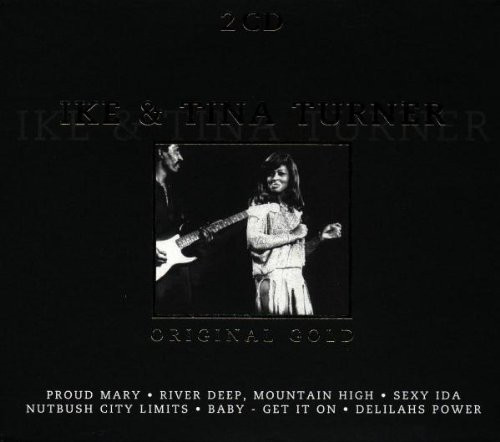 Ike and Tina Turner Original - Ike and Tina Turner