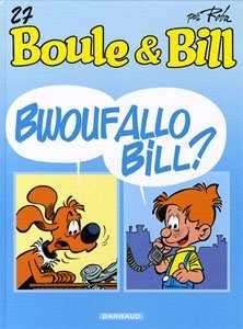 DARGAUD Boule Et Bill  Bwoufallo Bill? 27 by Jean Roba 2017