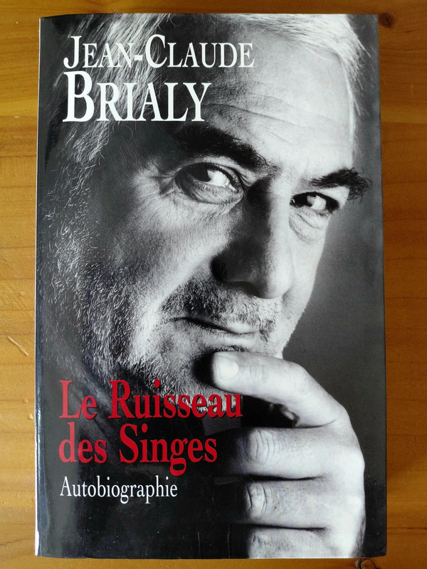 Le ruisseau des singes - Jean-Claude Brialy