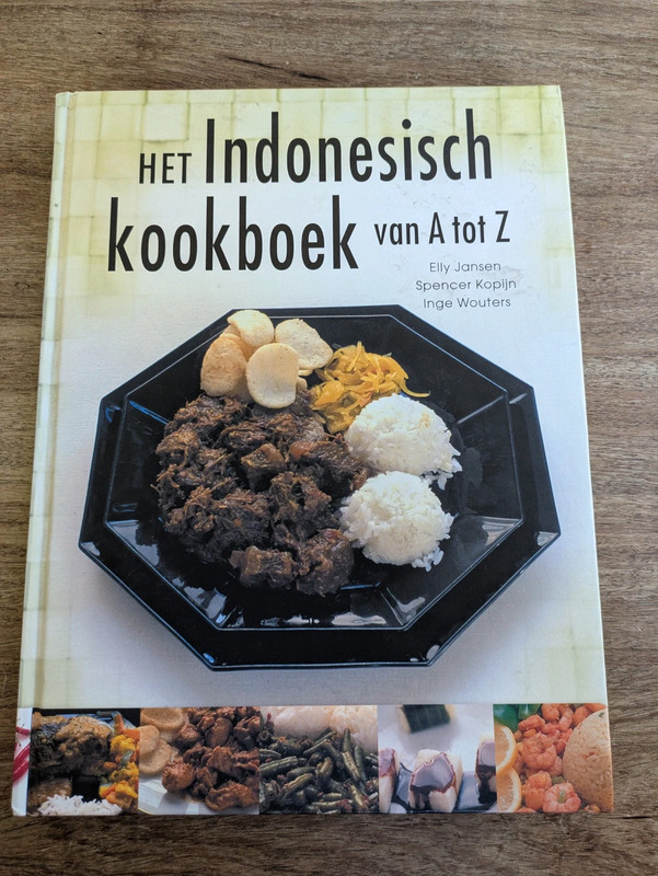 Het Indonesisch kookboek van A tot Z. Elly Jansen, Spencer Koppijn, Inge Wouters