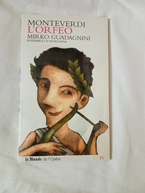 le monde de l'opéra L'Orfeo Monteverdi