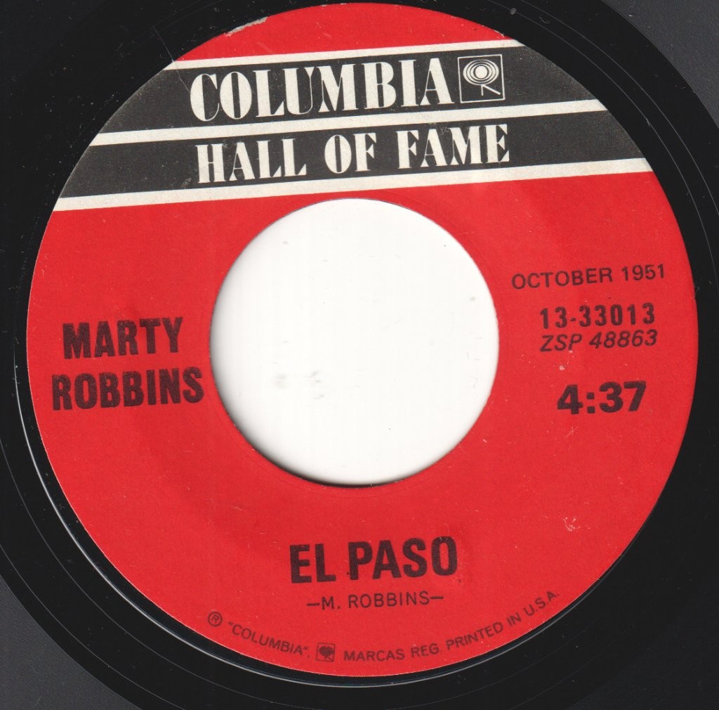 Marty Robbins El Paso / A White Sport Coat (And A Pink Carnation) 7" vinyl USA