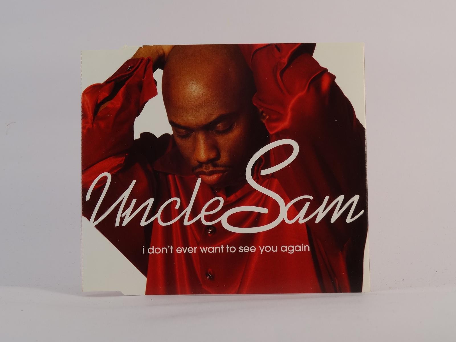 UNCLE SAM I DON'T EVER WANT TO SEE YOU AGAIN (G51) 4 Track CD Single including P