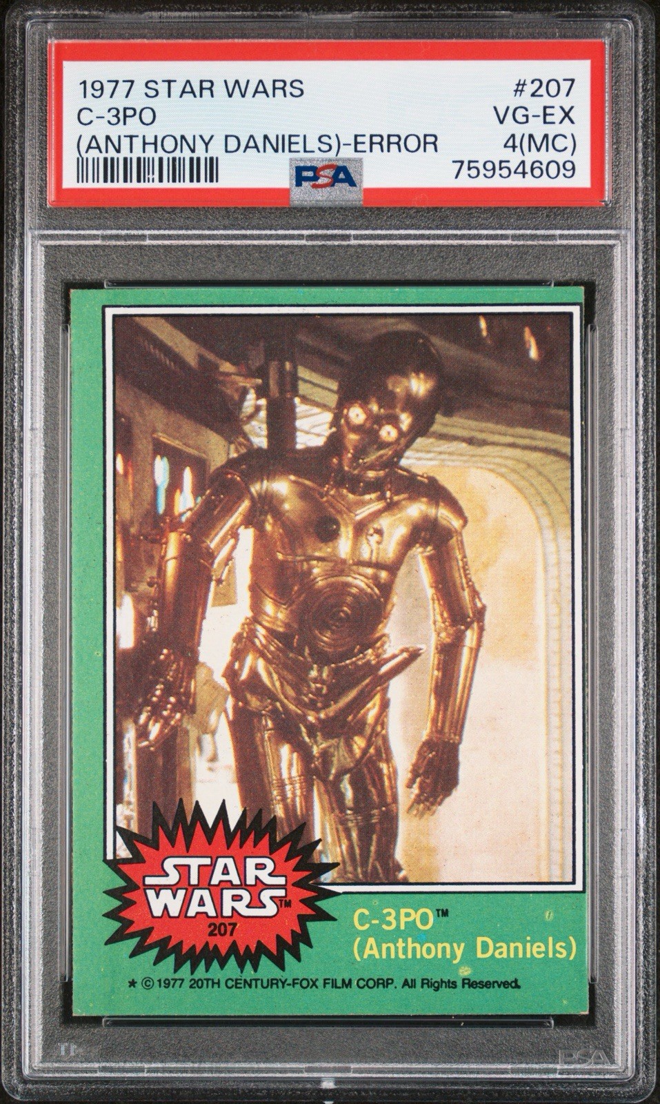 PSA 4 (MC) Topps 1977 Star Wars #207 C-3PO (Anthony Daniels) errore RARO! POP 7