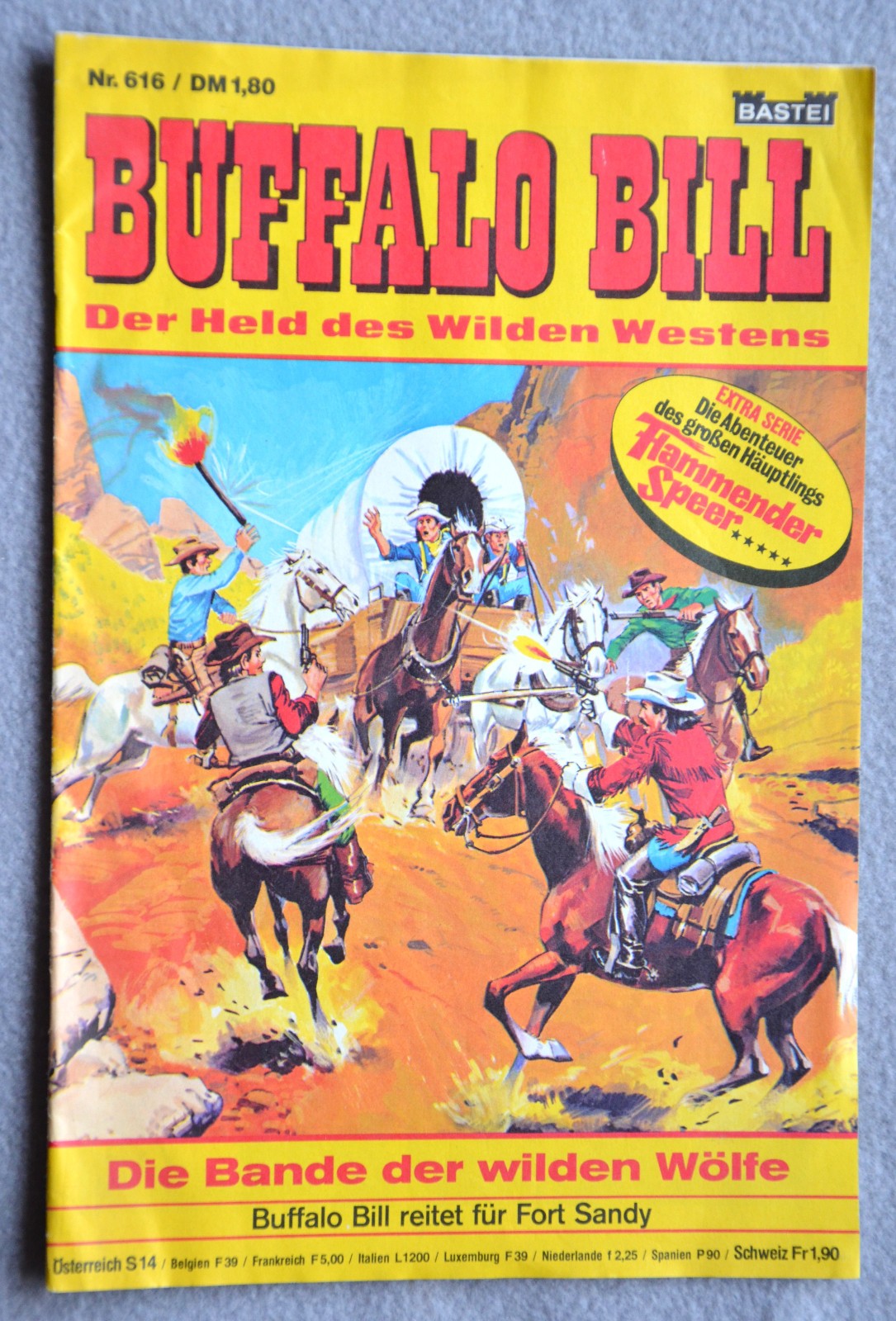 Buffalo Bill Nr.616 „Die Bande der wilden Wölfe“ Bastei 1982 Comic Zustand B-