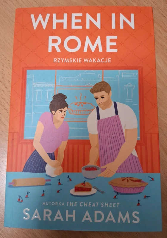 When in Rome. Rzymskie wakacje - Sarah Adams