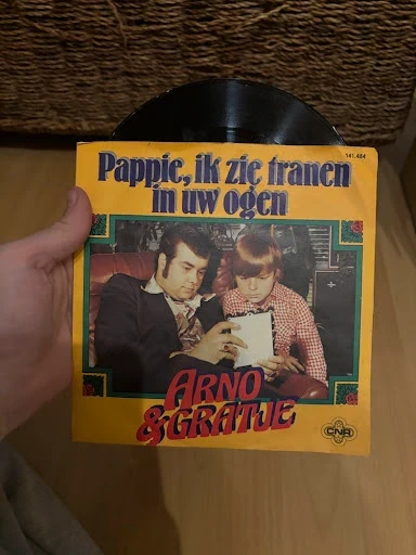 7" Vinyl Single Arno & Gratje - Pappie, Ik Zie Tranen In Uw Ogen (CNR)