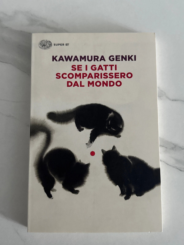 Libro “Se i gatti scomparissero dal mondo” - K. Genki
