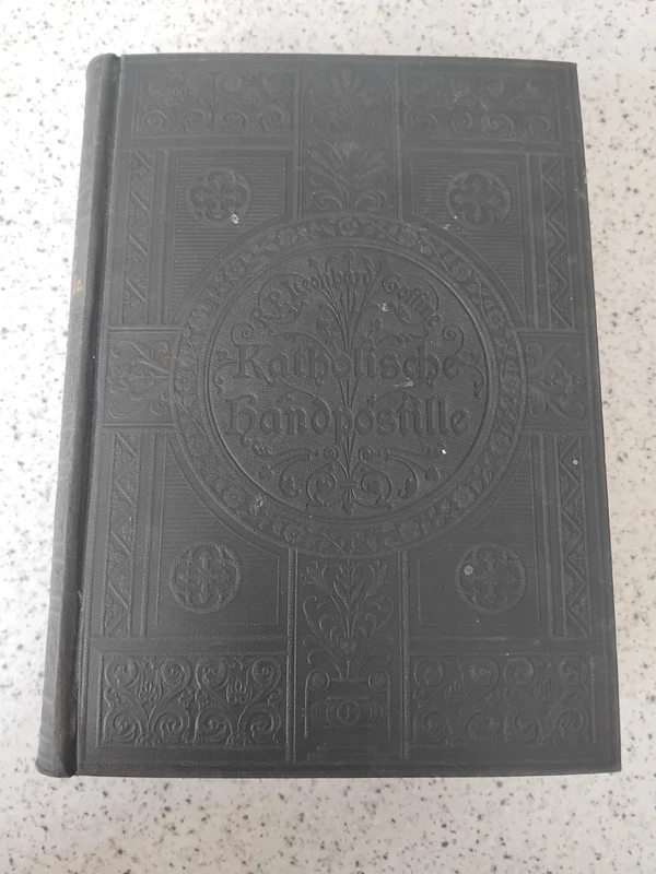 Ancien livre en allemand Katholische Handpostille - Goffine R.P. Leonhard