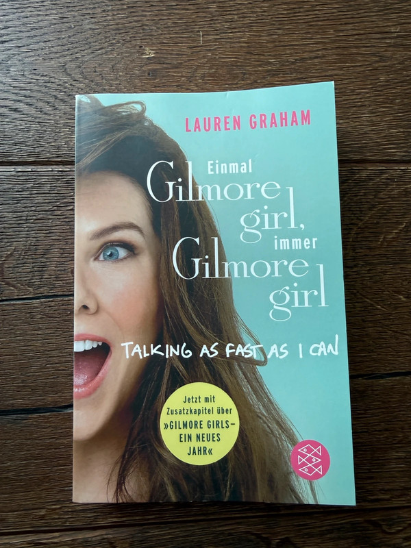 Einmal Gilmore Girl immer Gilmore Girl