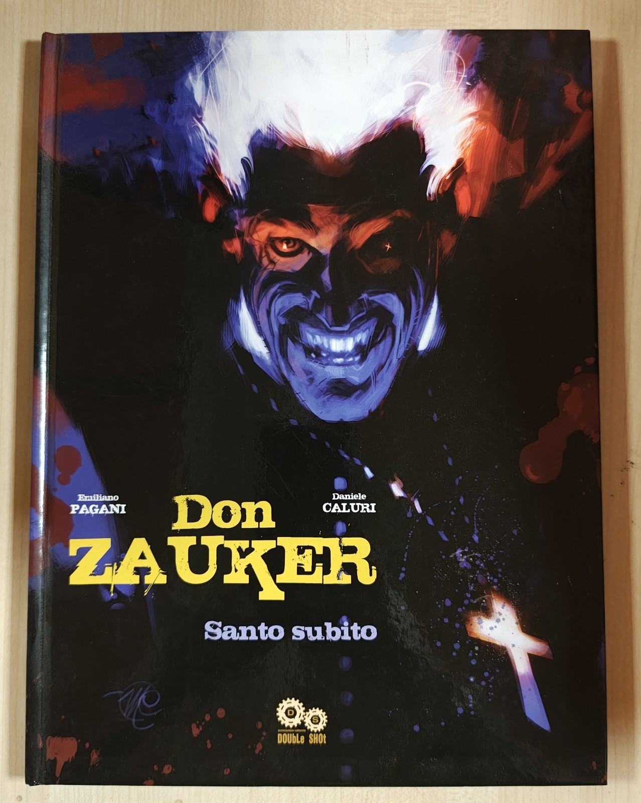 Double Shot Don Zauker Santo subito copertina rigida Pagani Caluri 2012 ITA