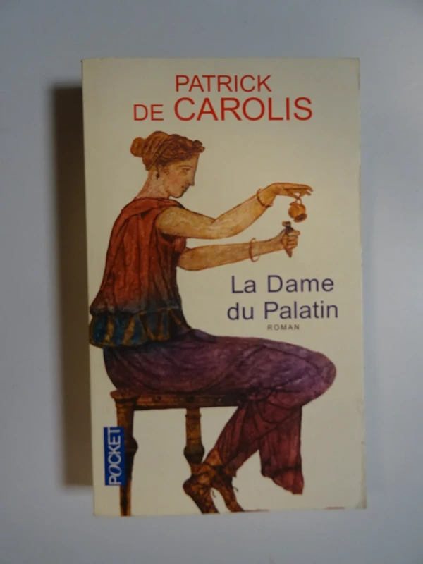 La dame du Palatin de Patrick de Carolis