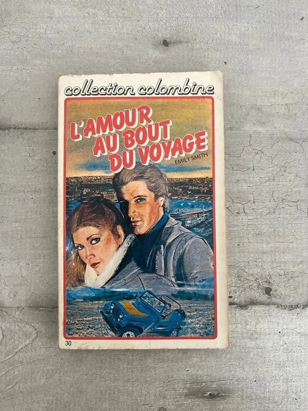 Livre - Emily Smith - L'amour au bout du voyage