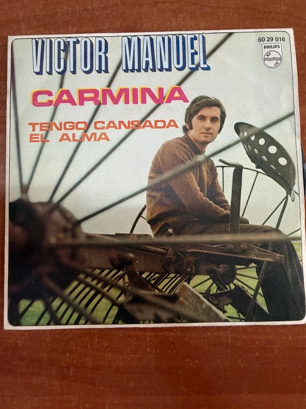 víctor manuel - carmina / tengo cansada el alma - vinilo