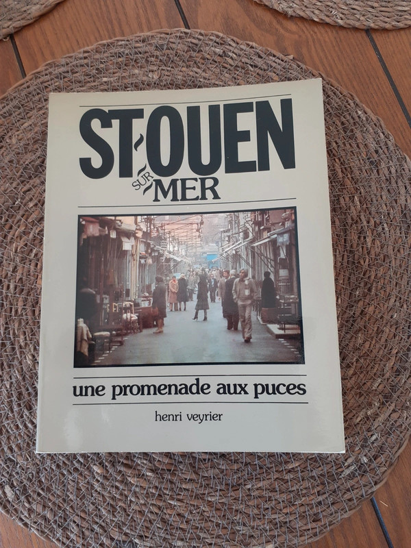 St-Ouen sur mer,une promenade aux puces.