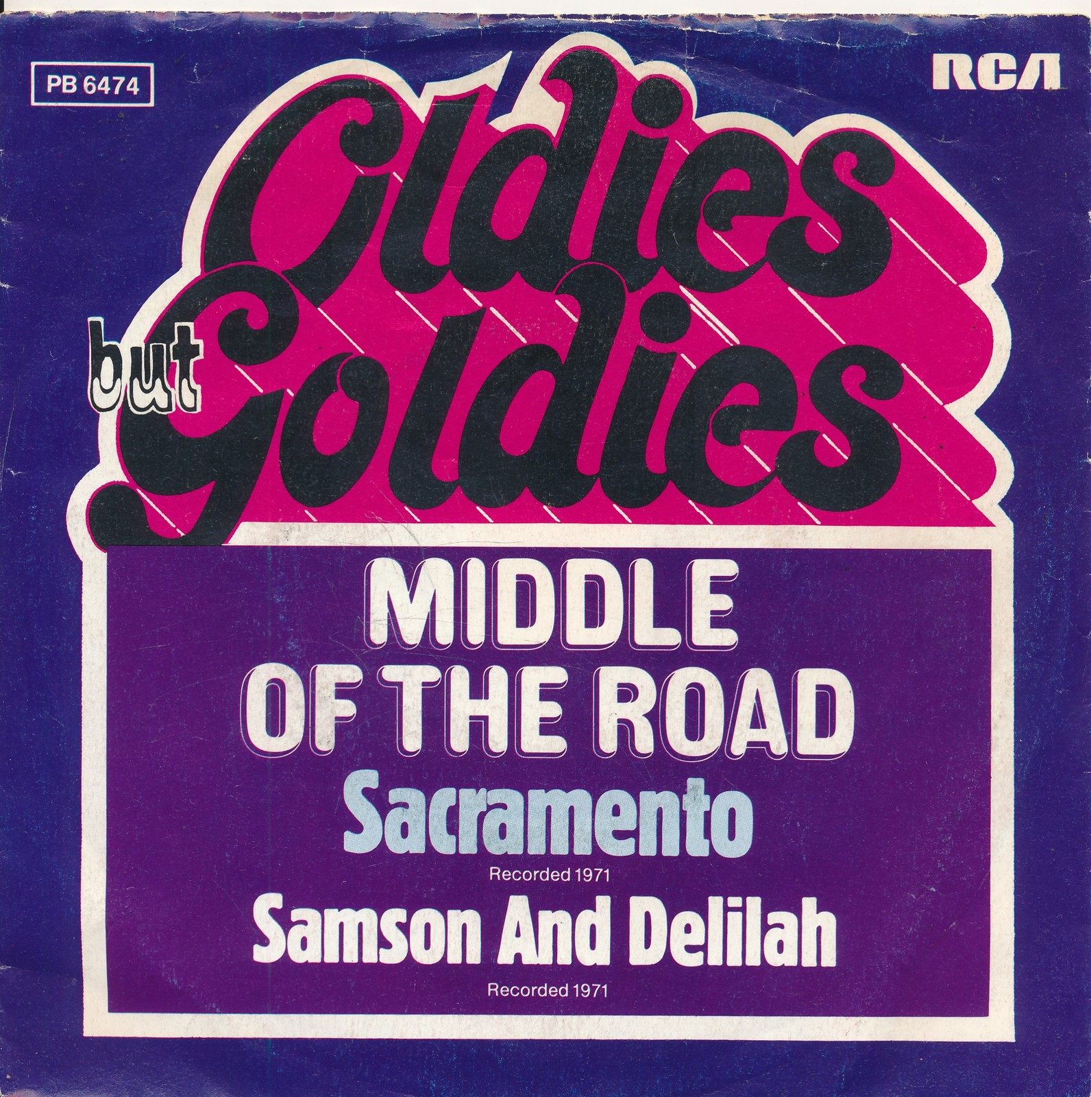 Sacramento - Middle Of The Road - Oldies But Goldies - Single 7" Vinyl 238/07