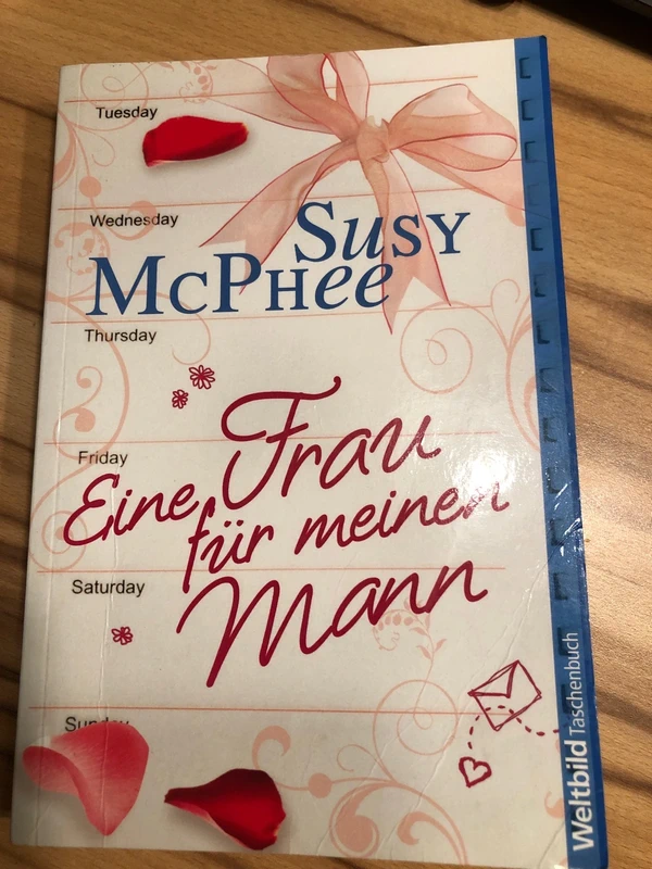 Eine Frau für meinen Mann. - Susy McPhee