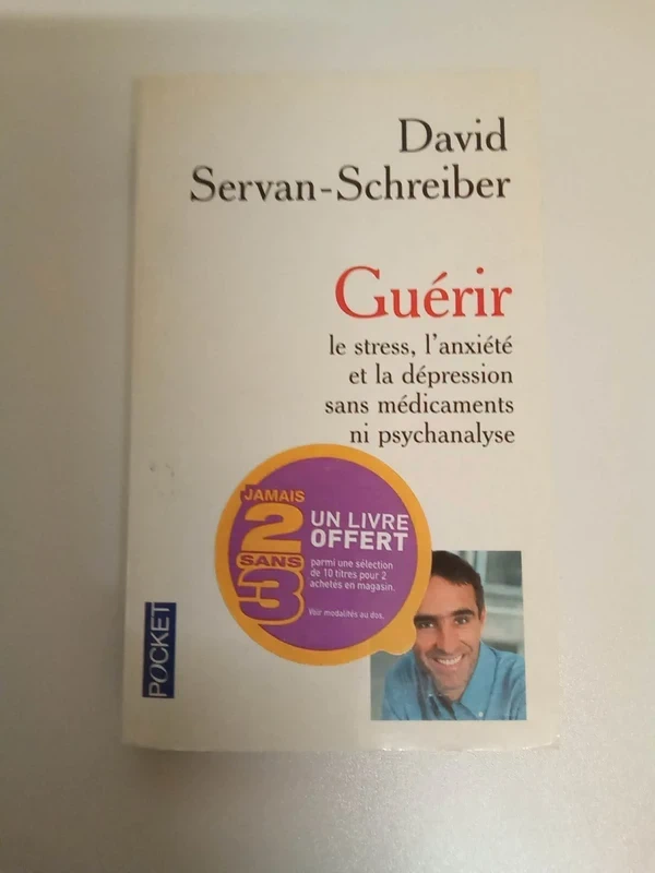 David Servan-Schreiber - Guérir