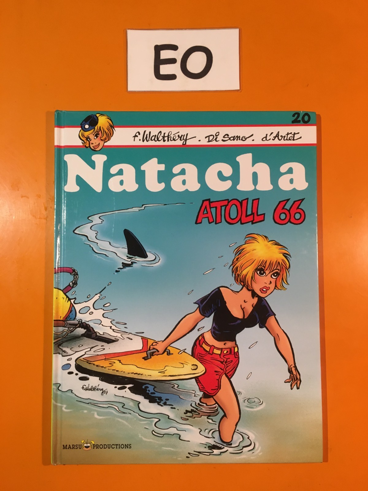WALTHERY : NATACHA T20 : ATOLL 66 EN EO!