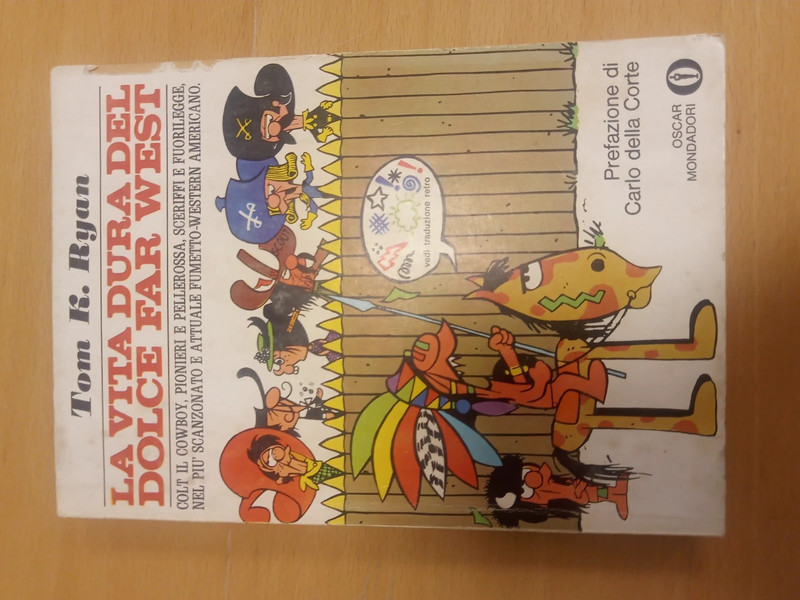 Oscar Mondadori - La vita dura del dolce Far West