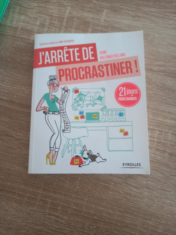 J'arrête de procrastiner