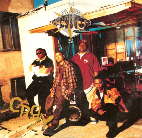 Wessyde Goon Squad - Crazy [1995]