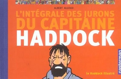 CASTERMAN Tintin  L'intégrale Des Jurons Du Capitaine Haddock (New Edition) (Fre