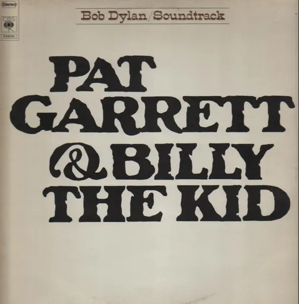 Bob Dylan Pat Garrett & Billy The Kid CBS Vinyl LP
