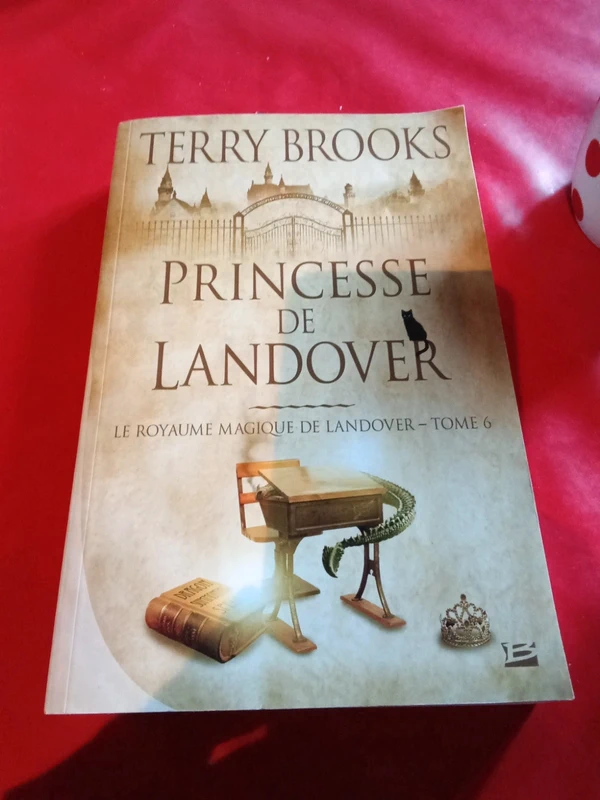 Roman grand format Le Royaume Magique de Landover T. 6 Princesse de Landover de Terry Brooks