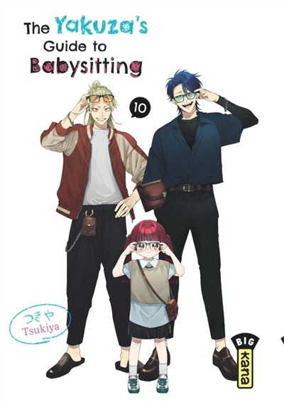 KANA The Yakuza's Guide To Babysitting  (French) 10 by Tsukiya 2024