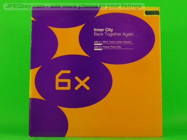 INNER CITY BACK TOGETHER AGAIN (137) 7" 6x6 RECORDS