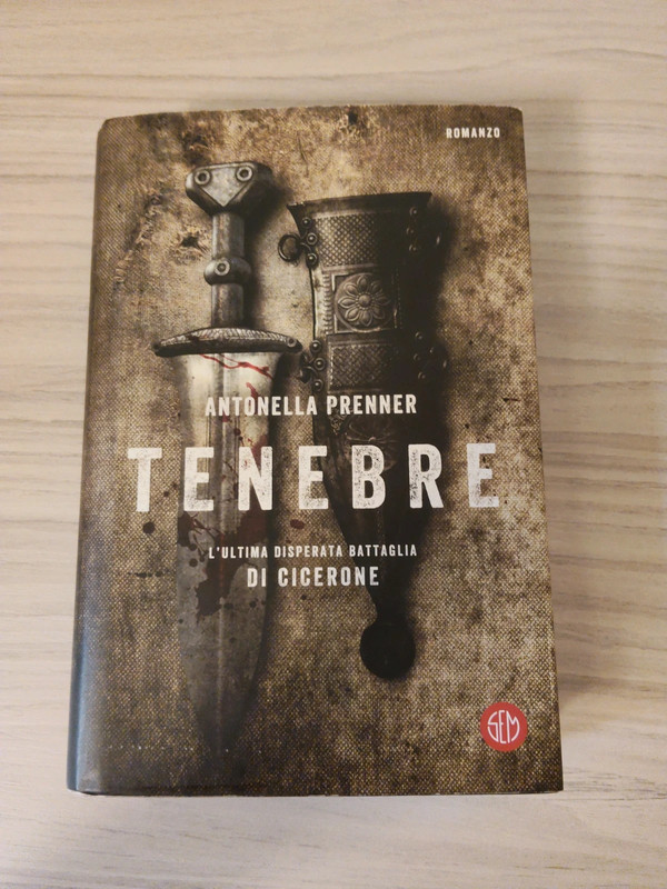 libro "Tenebre", l'ultima disperata battaglia di Cicerone