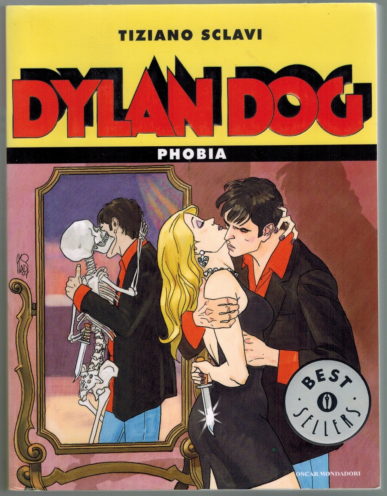 Dylan Dog Phobia Oscar Mondadori 2007 Best Seller 1755 Cossu Freghieri