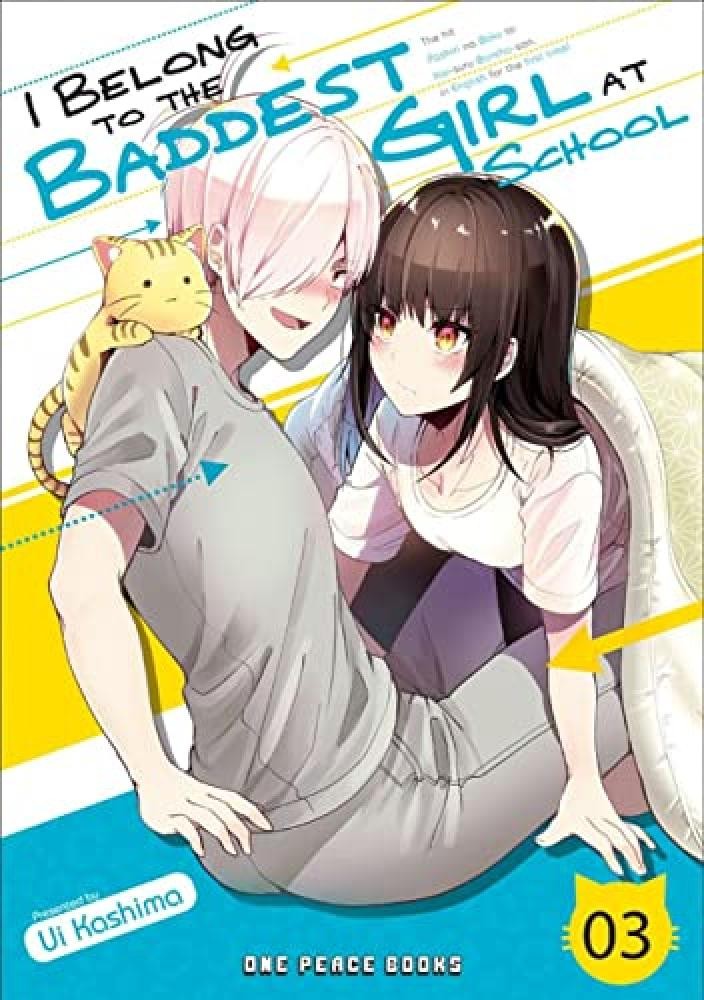 I BELONG TO BADDEST GIRL AT SCHOOL 03: 3 - NUOVO
