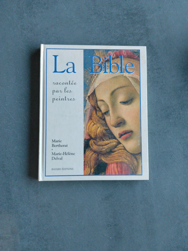 La Bible racontée par les peintres – Marie Bertherat / Marie-Hélène Delval
