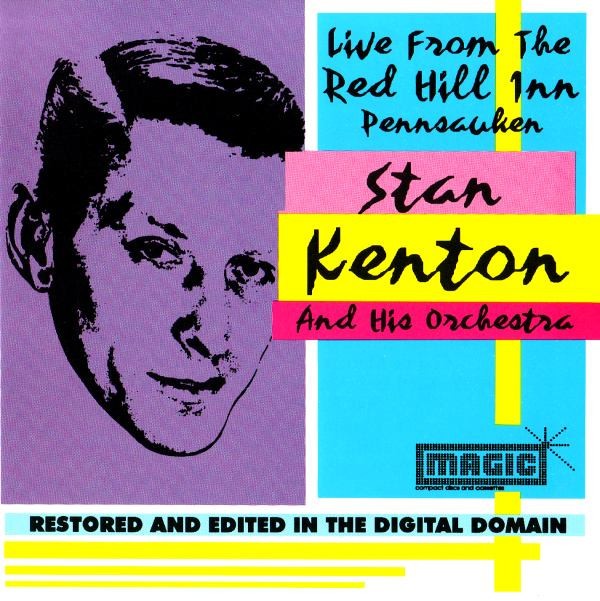 Stan Kenton And His Orchestra qLiveq At The Red Hill Inn Pennsauken (691) 12 Tra