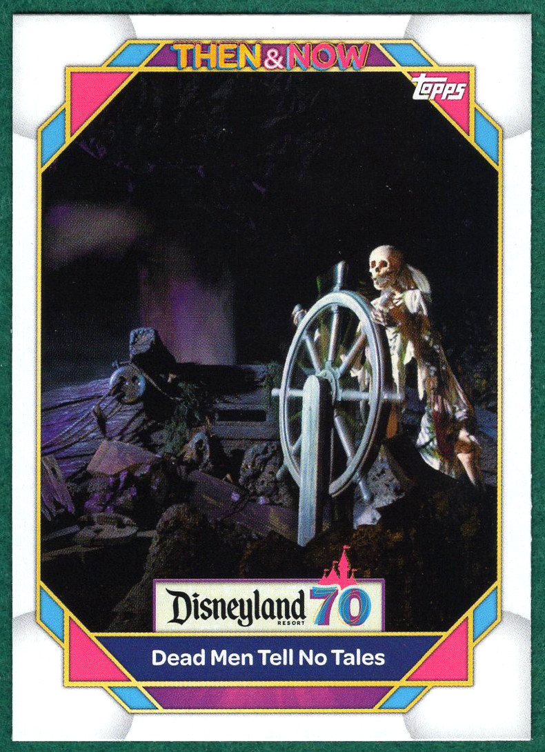 Dead Men Tell No Tales - 2025 Topps Disneyland 70° Anniversario #74 - Card