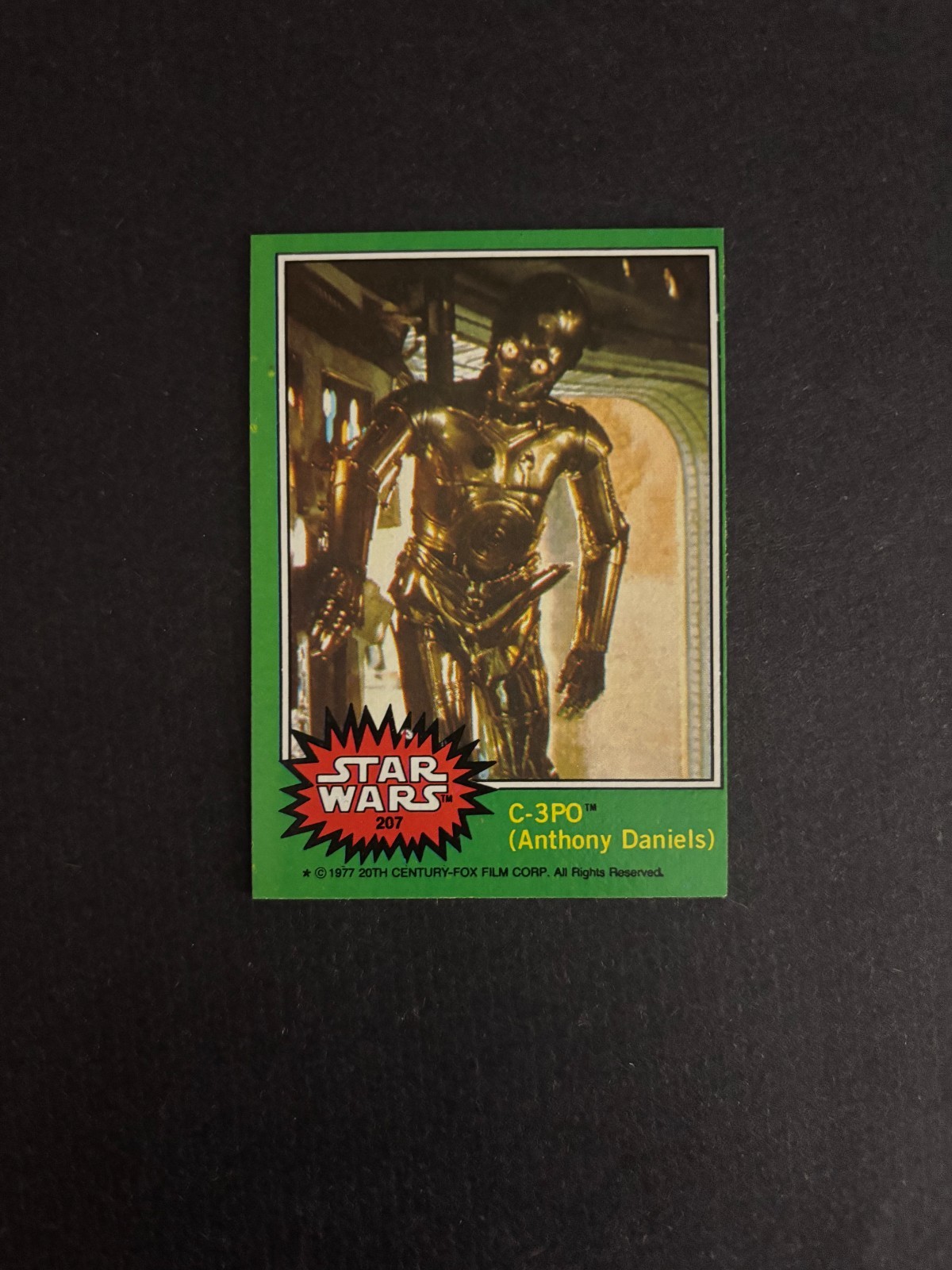 1977 TOPPS STAR WARS #207 C-3PO ANTHONY DANIELS NON ERRORE COME NUOVO