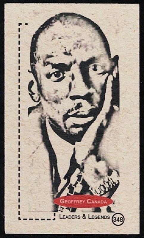 GEOFFREY CANADA - 2011 'LEADERS & LEGENDS' #348 - EDUCATORE/ATTIVISTA AMERICANO