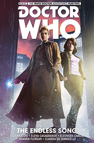 DOCTOR WHO: THE TENTH DOCTOR VOLUME 4 - LA CANZONE INFINITA di Nick Abadzis NUOVO