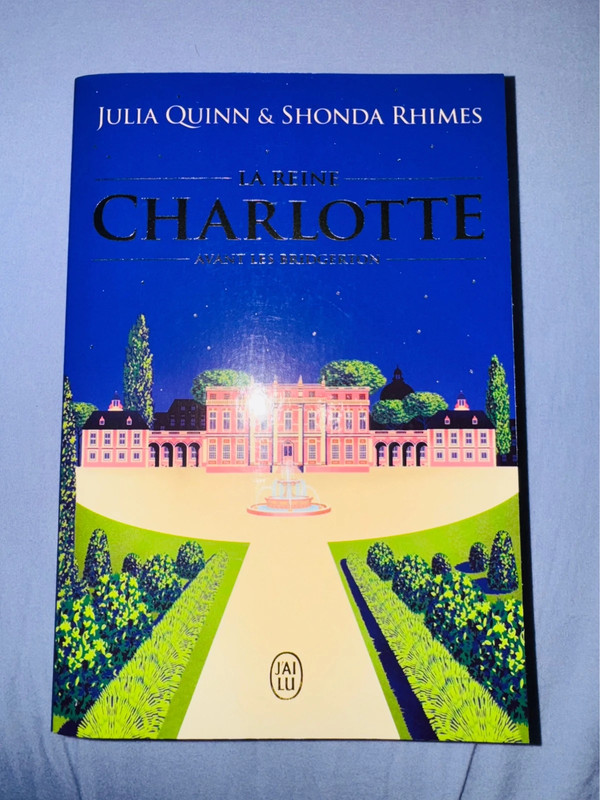 La Reine Charlotte Julia Quinn