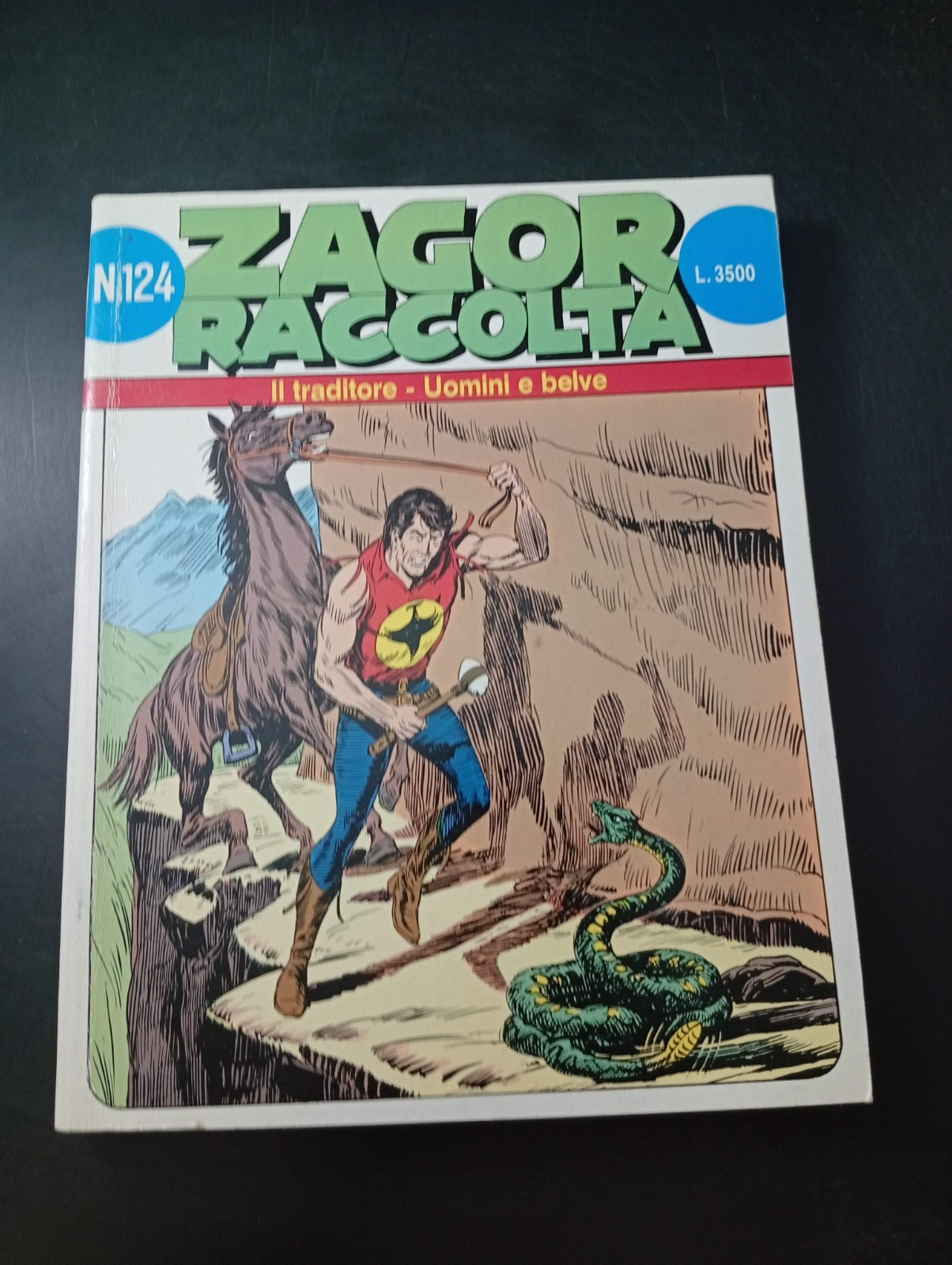 Zagor raccolta 124 - Il traditore    Uomini e belve - Ed. Bonelli