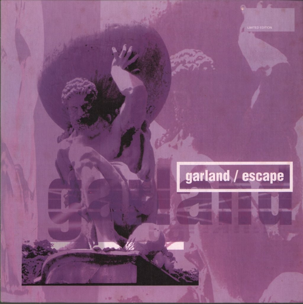 Garland Escape / So Hard Vinile 7" Pandemonium 1997 PANN17 Pic Sleeve