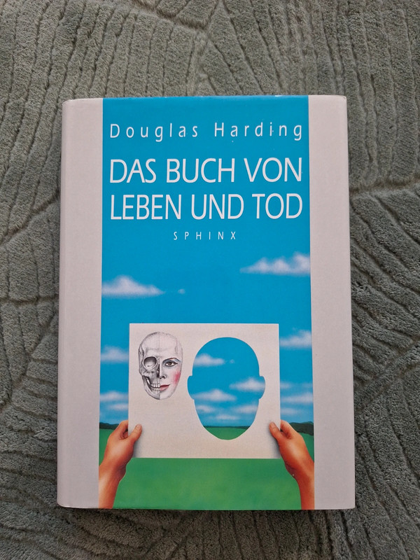 Das Buch von Leben und Tod - Douglas Harding