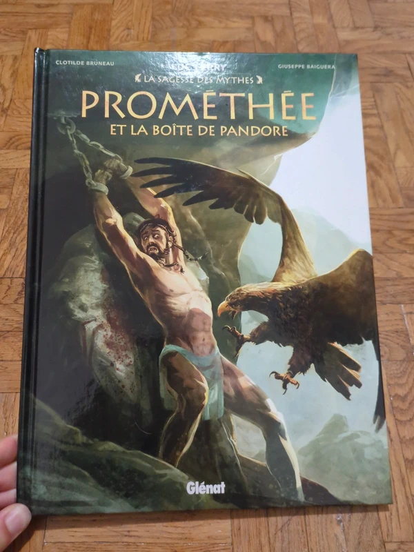 BD Prométhée et la boîte de Pandore de Luc FERRY édition Glénat