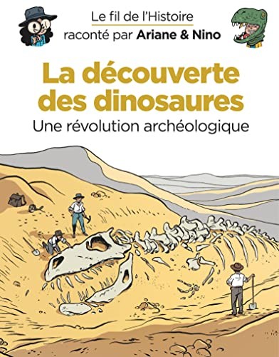 Le fil de l'Histoire raconté di Ariane & Nino - La découvert... di Erre Fabrice