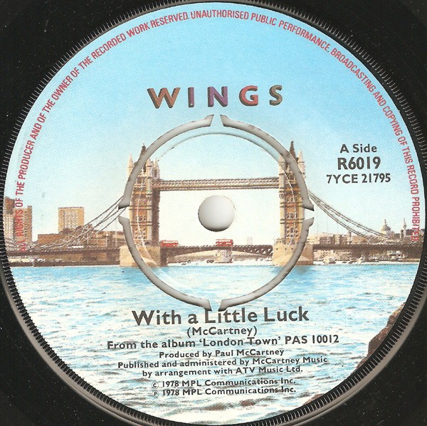 Wings - With A Little Luck (7", Single, Kno) (Near Mint (NM or M-)) - 3942175360