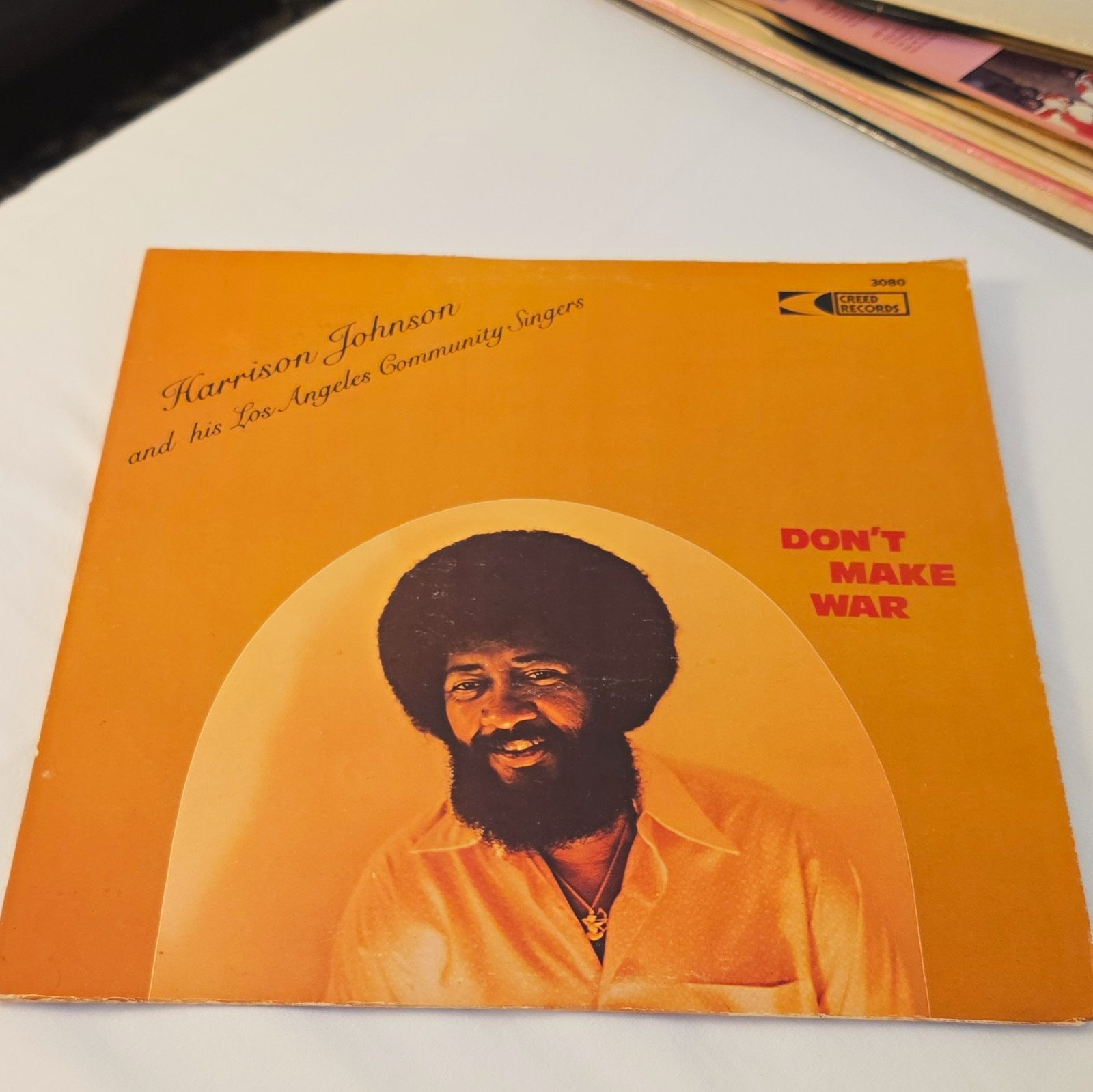 Harrison Johnson & Los Angeles Community Singers Don't Make War Creed 1977 LP